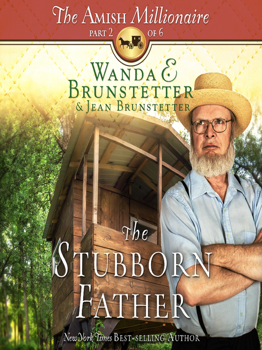 Title details for The Stubborn Father by Wanda E Brunstetter - Wait list